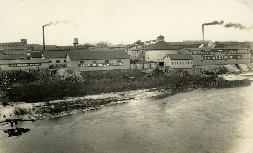 SO THAT'S WHY THEY CALL IT THE CANNERY DISTRICT. The Lange Canning Co. on the west bank of the Chippewa River is shown in this early 20th century photo. (